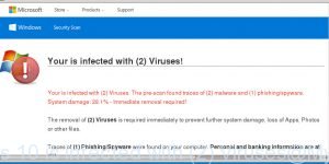 Your Windows 10 is infected with (2) Viruses