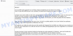 J’ai surveillé votre appareil sur le réseau depuis longtemps EMAIL SCAM