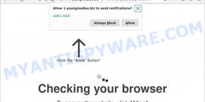 Youngmedias.biz Checking your browser Scam