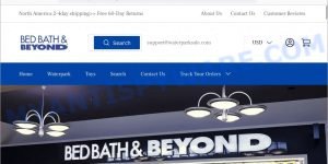 Waterparksale.com Bed Bath Beyond Scam