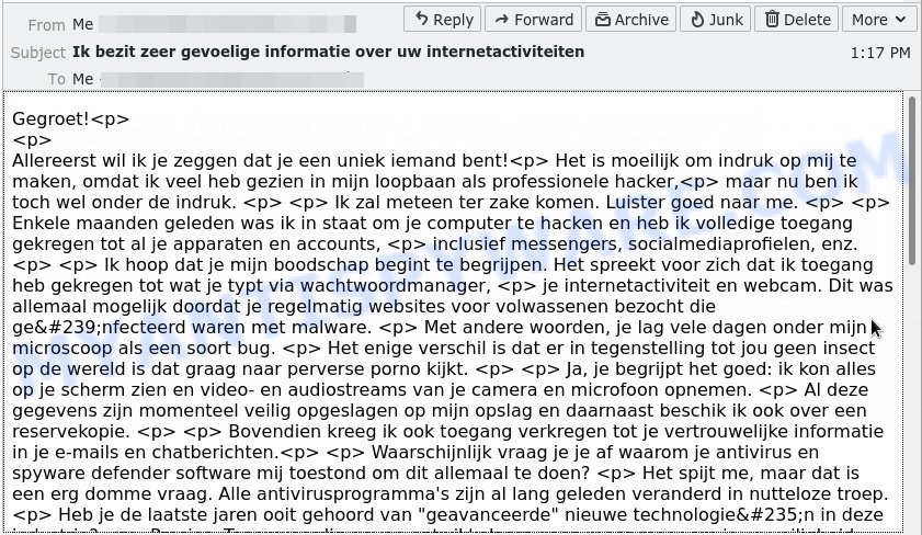 Ik bezit zeer gevoelige informatie over uw internetactiviteiten Email Scam